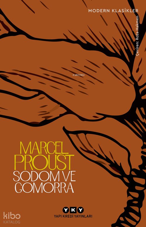 Kayıp Zamanın İzinde – Sodom ve Gomorra - Marcel Proust