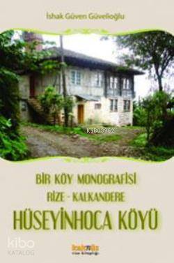 Hüseyin Hoca Köyü - İshak Güven Güvelioğlu
