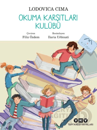 OKUMA KARŞITLARI KULÜBÜ / LODOICA CIMA