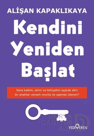 KENDİNİ YENİDEN BAŞLAT / A.KAPAKLIKAYA