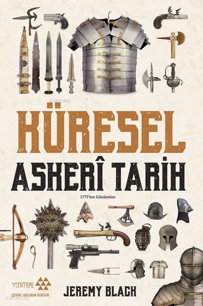 Küresel Askeri Tarih - Jeremy Black