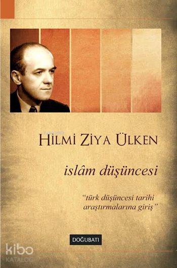 İslâm Düşüncesi - Hilmi Ziya Ülken
