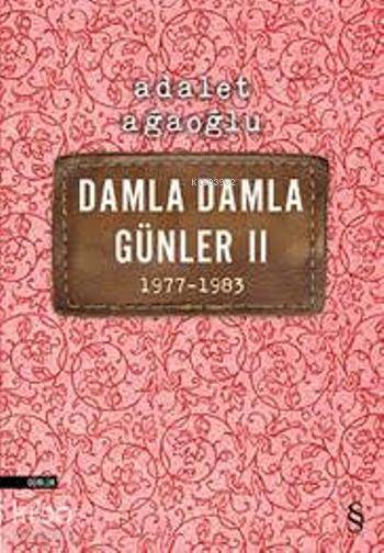 Damla Damla Günleri II