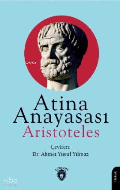 Atina Anayasası - Aristoteles