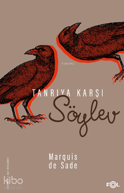 Tanrıya Karşı Söylev - Marquis de Sade