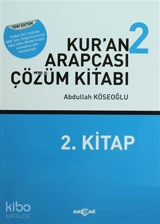 Kur'an Arapçası 2 (Kitap + Çözüm Kitabı)