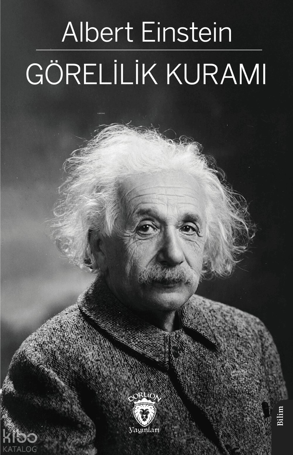 Görelilik Kuramı - Albert Einstein