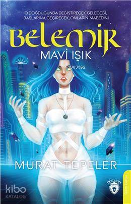 Belemir Mavi Işık