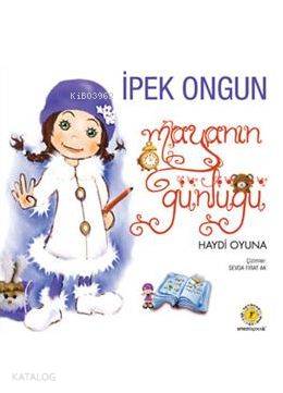 Mayanın günlüğü 4 - İpek Ongun