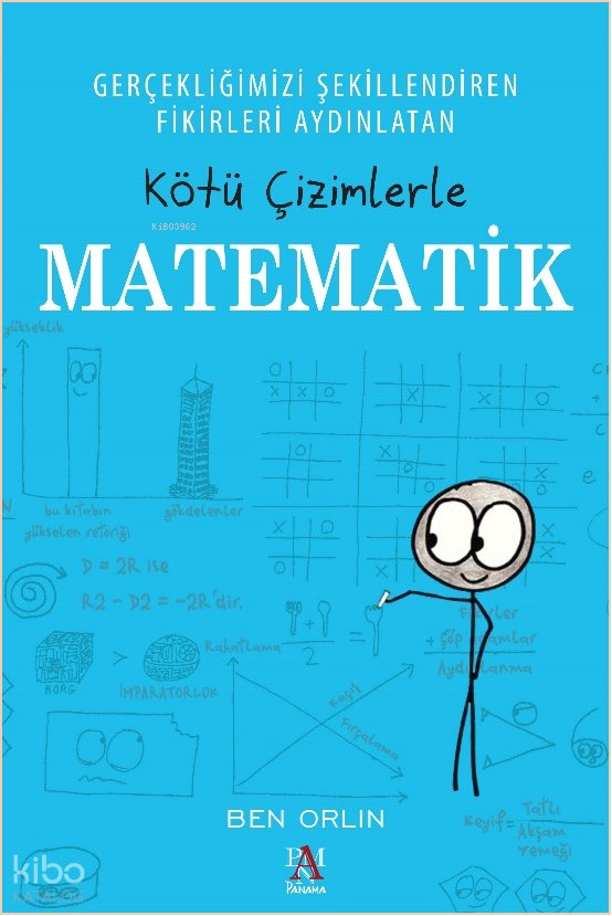 Kötü Çizimlerle Matematik - Ben Orlin