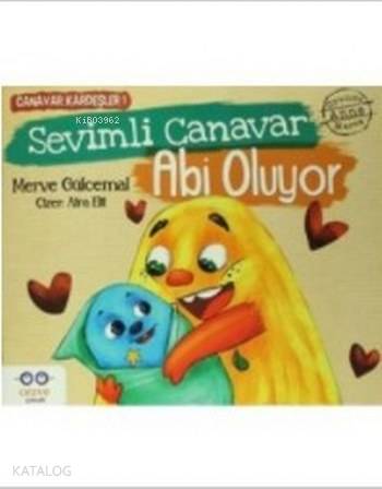 Sevimli Canavar Abi Oluyor