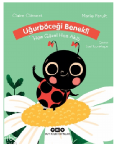 UĞURBÖCEĞİ BENEKLİ - HEM GÜZEL HEM AKILLI