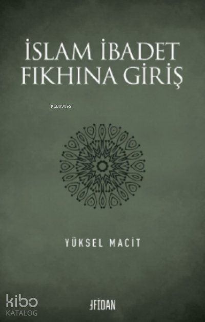 İslam İbadet Fıkhına