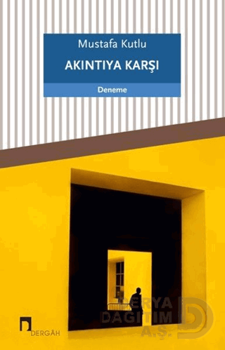 AKINTIYA KARŞI