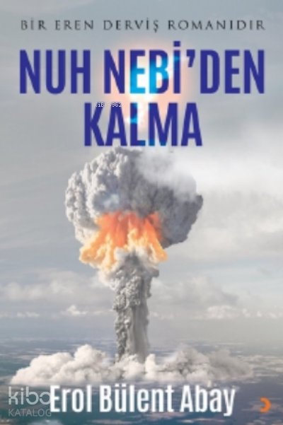 Nuh Nebi’den Kalma