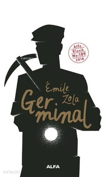 Germinal - Emile Zola