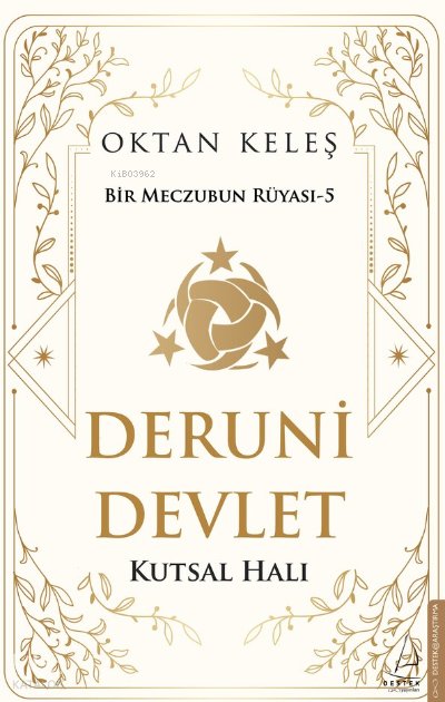 Deruni Devlet - Oktan Keleş