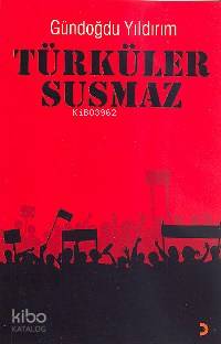 Türküler Susmaz - Gündoğdu Yıldırım