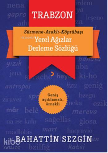 Trabzon Yerel Ağızlar Derleme Sözlüğü