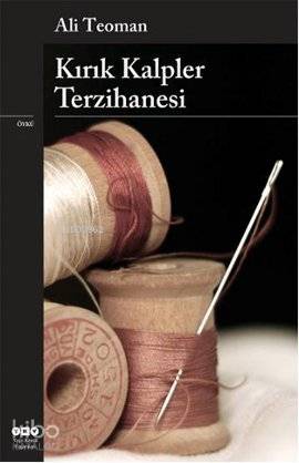 Kırık Kalpler Terzihanesi - Ali Teoman