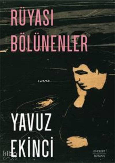Rüyası Bölünenler
