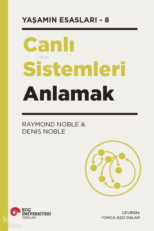 Canlı Sistemleri Anlamak