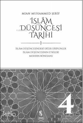 İslam Düşüncesi Tarihi 4 - Mian Muhammed Şerif
