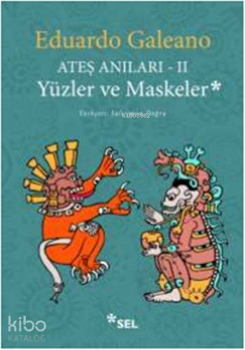 Ateş Anıları - II