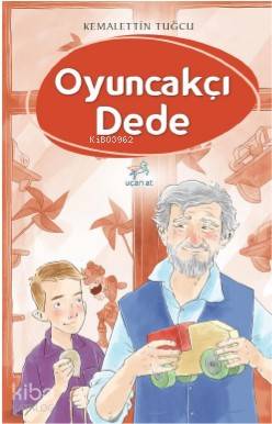 Oyuncakçı Dede - Kemalettin Tuğcu