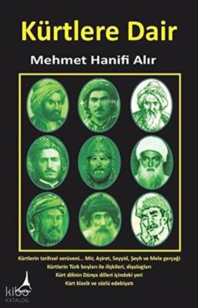 Kürtlere Dair - Mehmet Hanifi Alır
