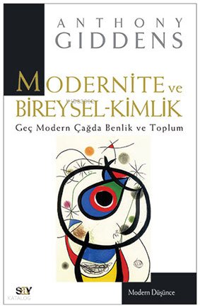 Modernite ve Bireysel Kimlik