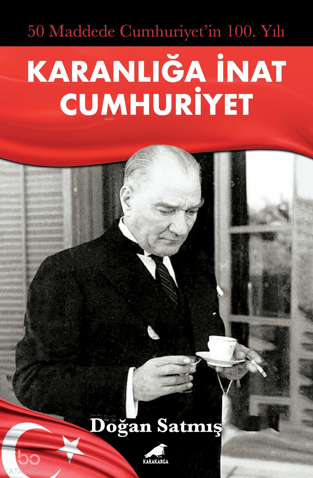 50 Maddede Cumhuriyetin 100. Yılı - Doğan Satmış