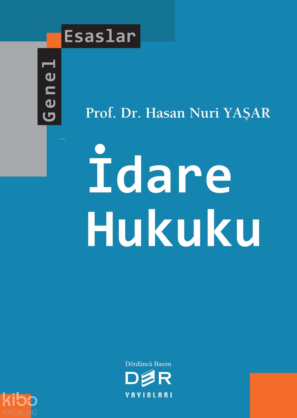 İdare Hukuku - Hasan Nuri Yaşar