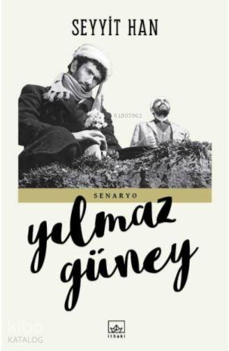 Seyyit Han - Yılmaz Güney