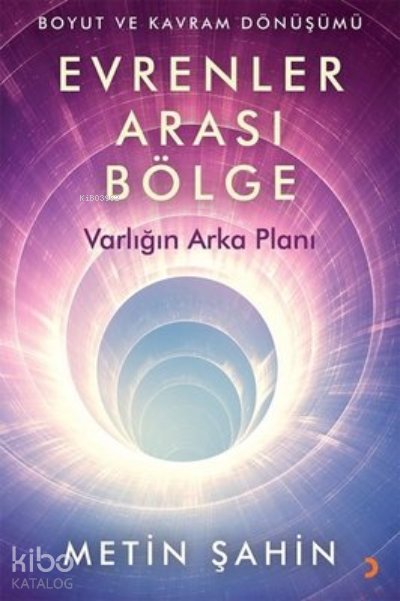 Evrenler Arası Bölge - Metin Şahin