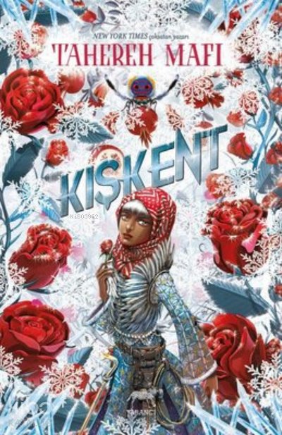 Kışkent - Tahereh Mafi