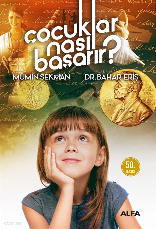 Çocuklar Nasıl Başarır? - Mümin Sekman