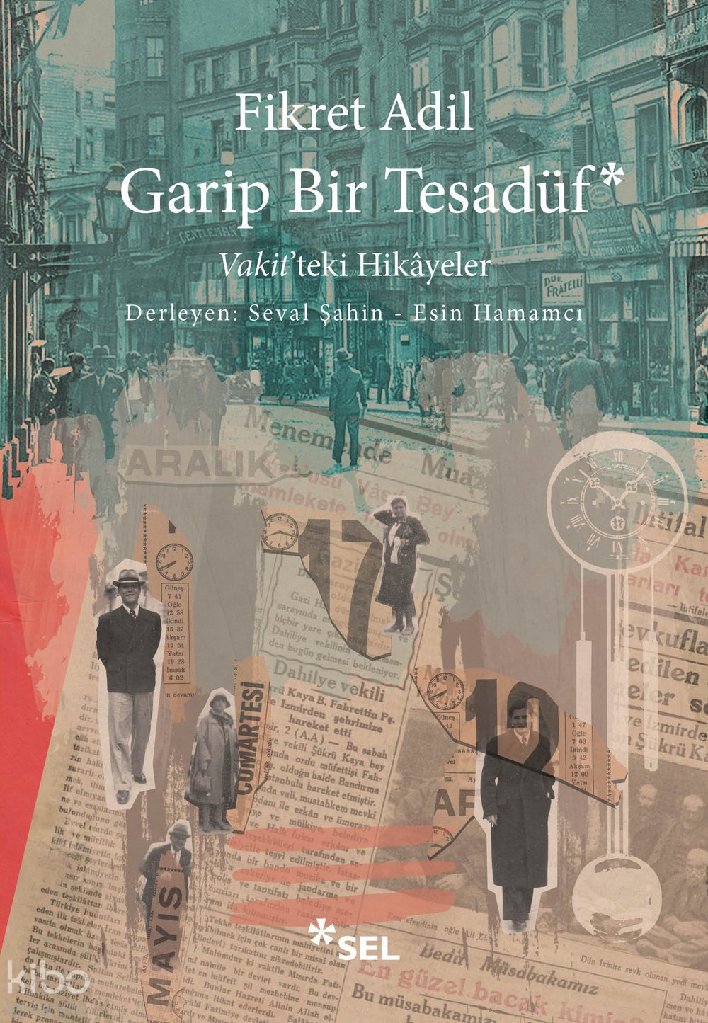 Garip Bir Tesadüf - Vakit'teki Hikâyeler - Fikret Adil