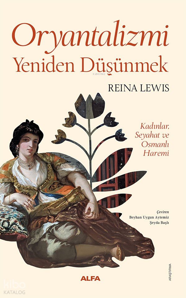 Oryantalizmi Yeniden Düşünmek