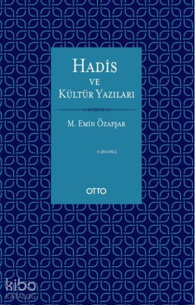 Hadis ve Kültür Yazıları
