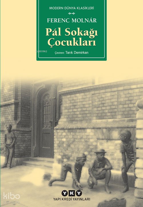 Pal Sokağı Çocukları (Küçük Boy) - Ferenc Molnar