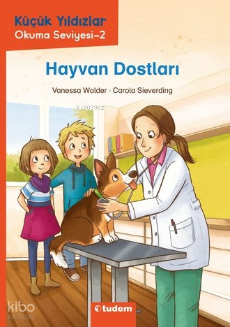 Küçük Yıldızlar: Hayvan Dostları