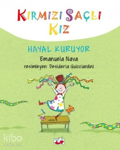 Kırmızı Saçlı Kız Hayal Kuruyor - Emanuela Nava