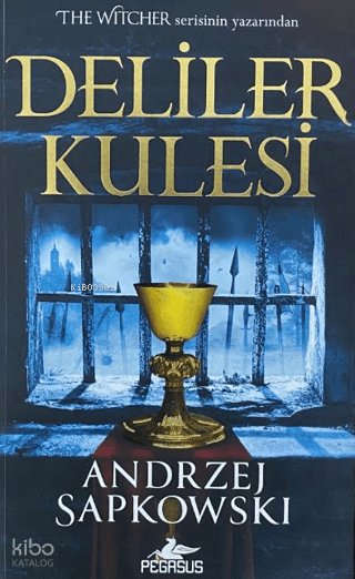 Deliler Kulesi