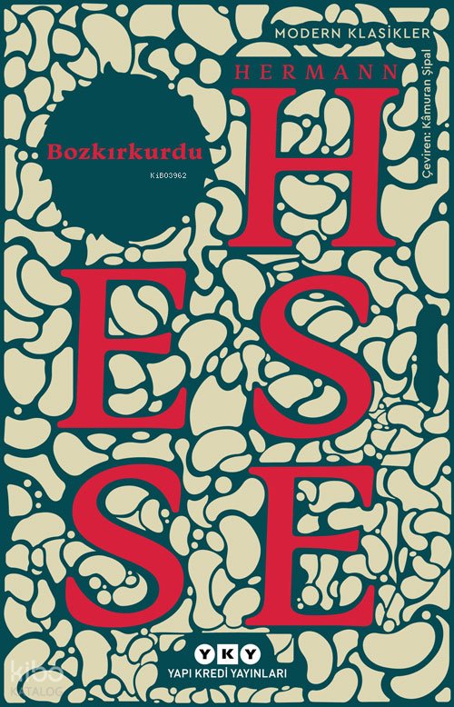 Bozkırkurdu - Hermann Hesse