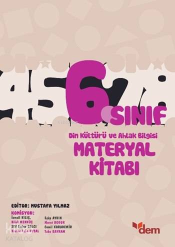 6. Sınıf Din Kültürü ve Ahlâk Bilgisi Materyal Kitabı - Kolektif 