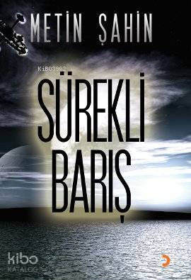Sürekli Barış - Metin Şahin