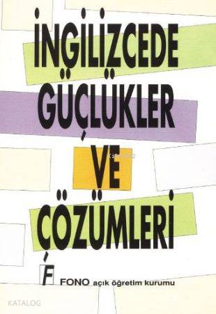 İngilizce'de Güçlükler ve Çözümler