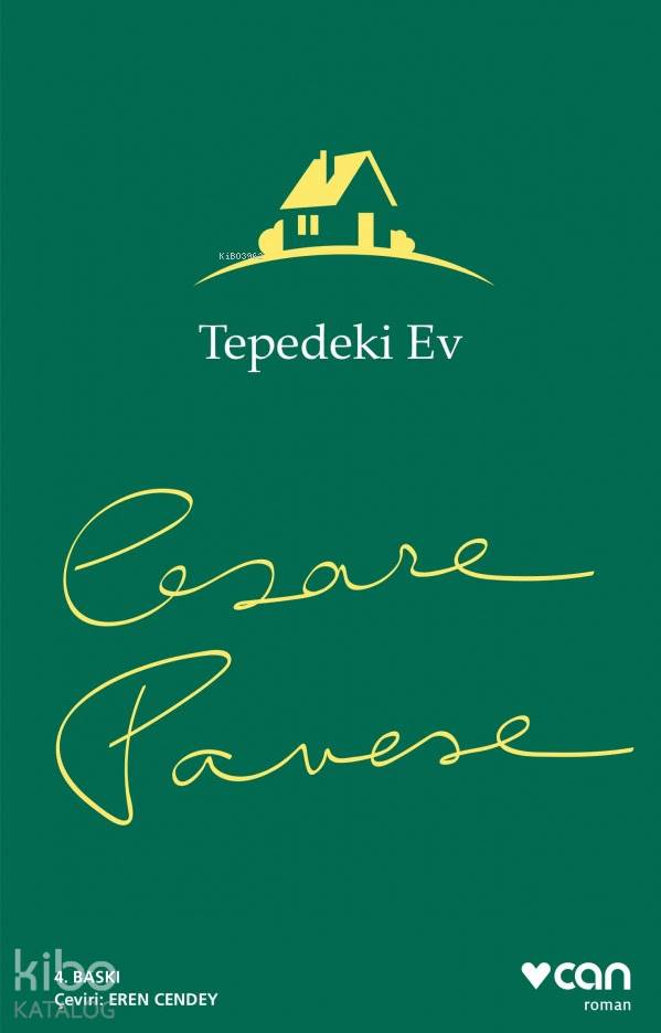 Tepedeki Ev - Cesare Pavese