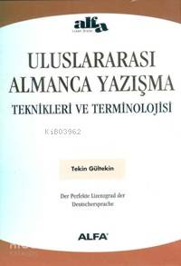 Uluslararası Almanca Yazışma Teknikleri ve Terminolojisi